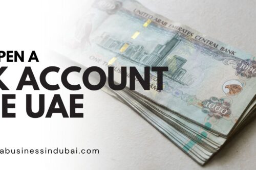 How To Open Bank Account in UAE